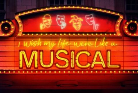 I Wish My Life Were Like A Musical